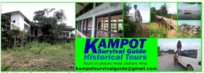 Kampot Survival Guide Historical Tours of Kampot and Bokor Mountain, Cambodia.