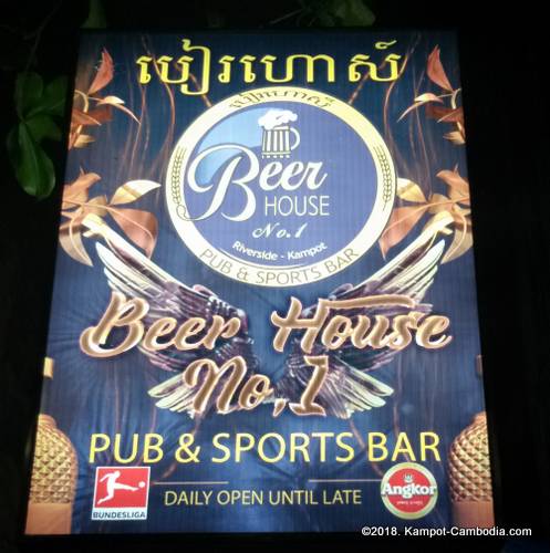 Beer House No. 1 in Kampot, Cambodia.  Pub & Sports Bar.
