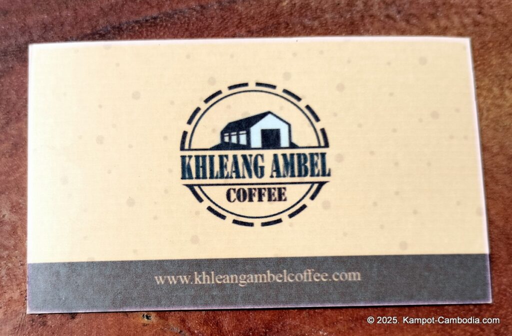 khleang ambel coffee in kampot cambodia