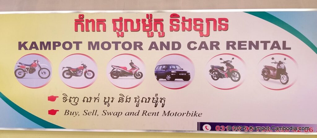 kampot motor and car rental in kampot cambodia