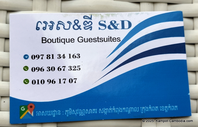 S&D Guesthouse in Kampot, Cambodia.