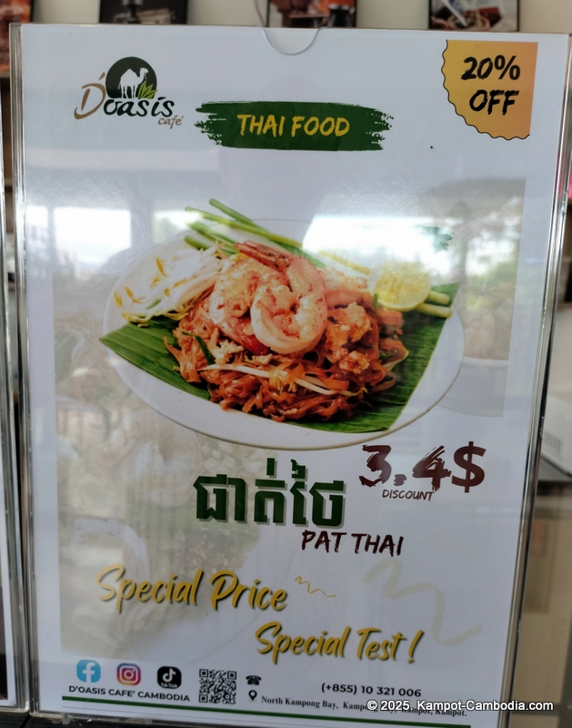 D'Oasis Cafe. Meeting Room, Prayer Room, Thai and Indian Food. in Kampot, Cambodia.