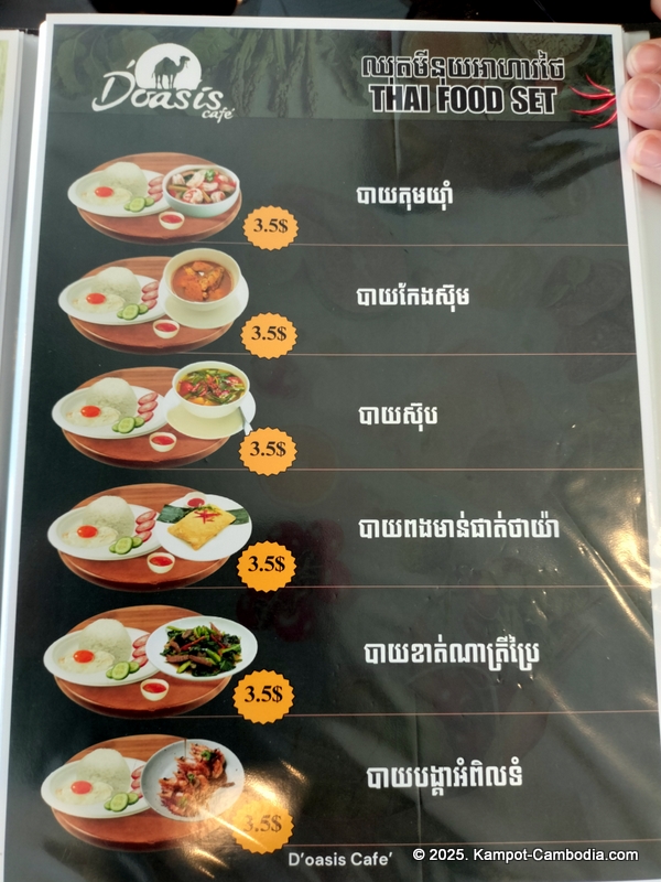 D'Oasis Cafe. Meeting Room, Prayer Room, Thai and Indian Food. in Kampot, Cambodia.