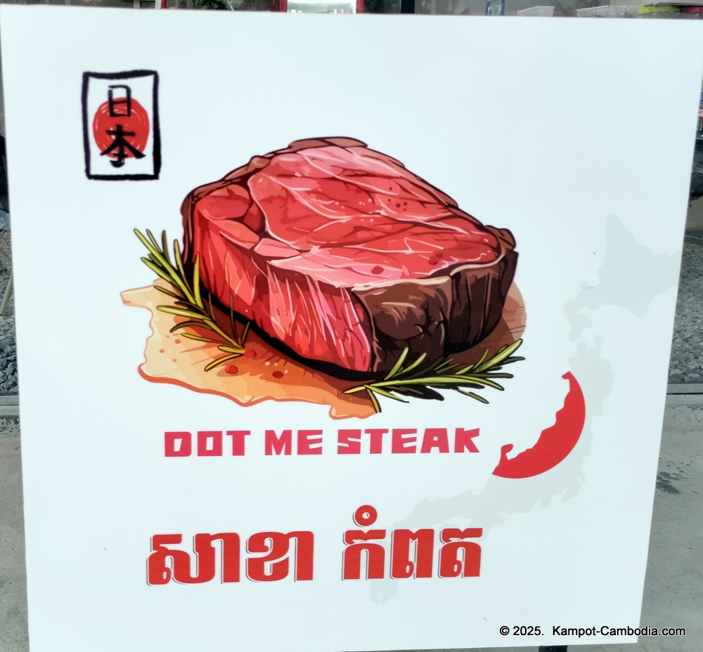 Dot Me Steak Restaurant in Kampot, Cambodia.