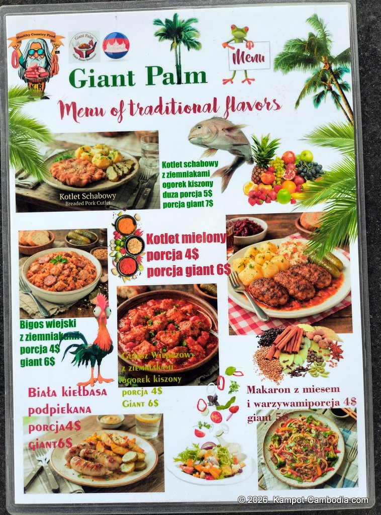 Giant Palm Polish-Khmer Restaurant in Kampot, Cambodia.