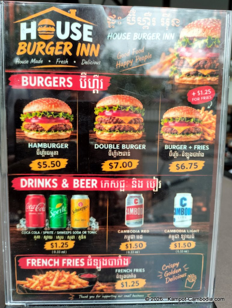 House Burger Inn at Park Inn in Kampot, Cambodia.
