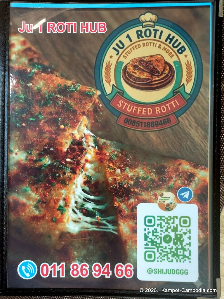 Ju1 Roti Hub in Kampot, Cambodia. Indian and Malaysian rotis by the Kampot River.