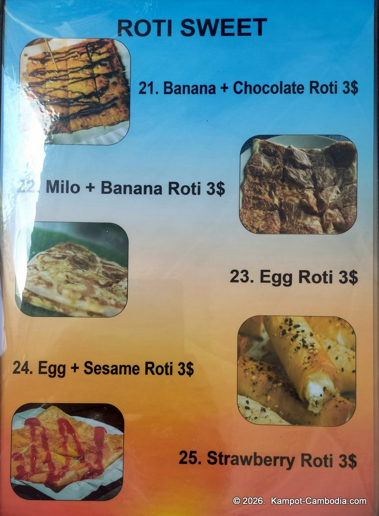 Ju1 Roti Hub in Kampot, Cambodia. Indian and Malaysian rotis by the Kampot River.